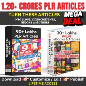 Get Over 1.20+ Crores PLR eBooks & Articles in Various Topics